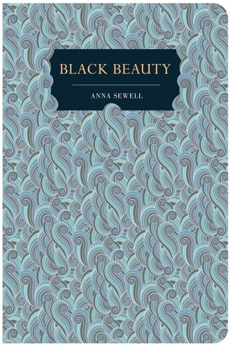 Black Beauty — Anna Sewell