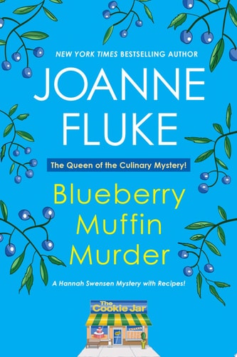 Blueberry Muffin Murder — Joanne Fluke