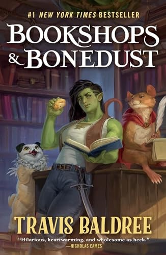 Bookshops & Bonedust — Travis Baldree