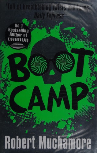 Boot Camp — Robert Muchamore