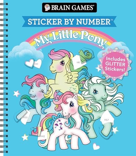 Brain Games – Sticker by Number: My Little Pony Includes 1 Glitter Sticker Sheet to Complete Each Image! — Publications International Ltd.