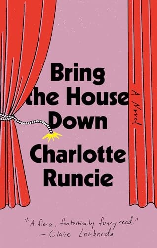 Bring the House Down — Charlotte Runcie
