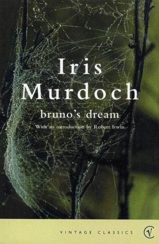 Bruno’s Dream — Iris Murdoch