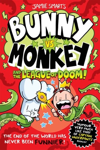 Bunny Vs Monkey and the League of Doom! — Jamie Smart