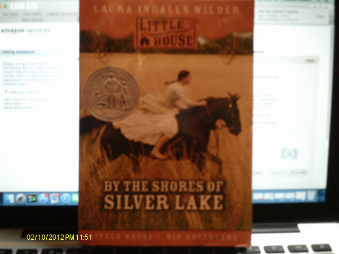 By the Shores of Silver Lake — Laura Ingalls Wilder