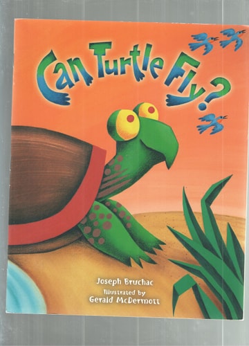 Can Turtle Fly? A Lakota Folk Tale — Joseph Bruchac