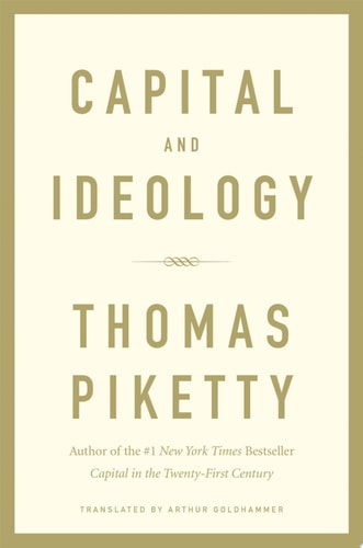 Capital and Ideology — Thomas Piketty