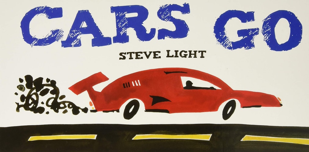 Cars Go — Steve Light