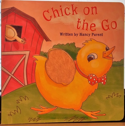 Chick and Go — Nancy Parent