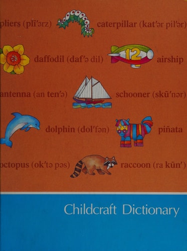 Childcraft Dictionary — World Book, Inc