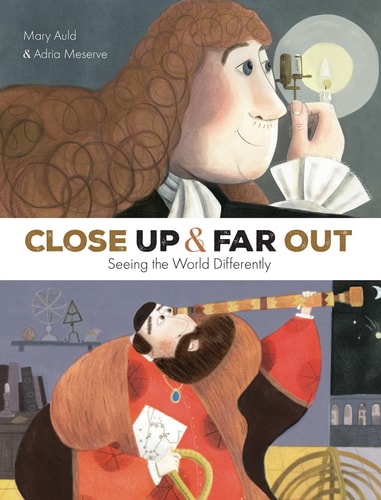 Close Up and Far Out — Mary Auld