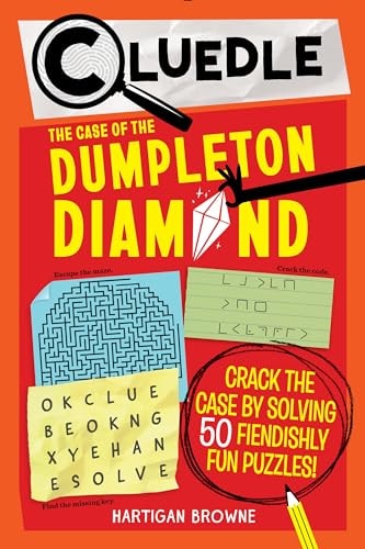 Cluedle: The Case of the Dumpleton Diamond (Book 1) — Hartigan Browne