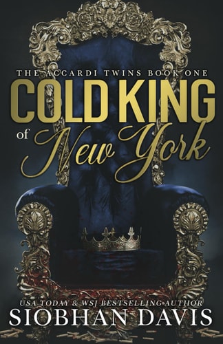 Cold King of New York (The Accardi Twins Book 1) Alternate Cover — Siobhan Davis