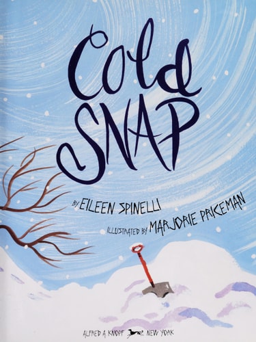 Cold Snap — Eileen Spinelli