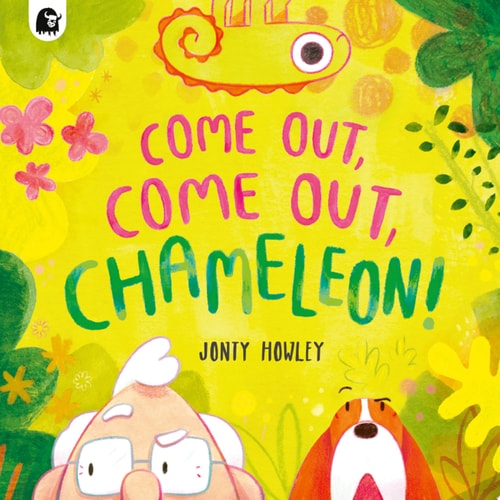 COME OUT, COME OUT, CHAMELEON! — Jonty Howley