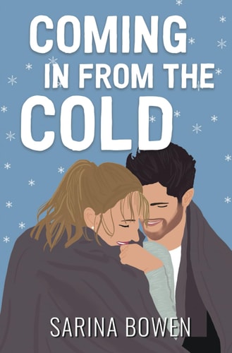 Coming In From the Cold — Sarina Bowen