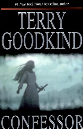 Confessor — Terry Goodkind
