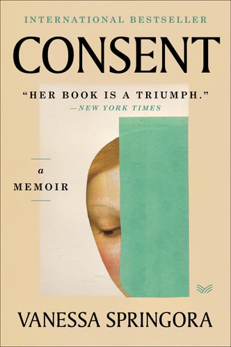 Consent A Memoir — Vanessa Springora