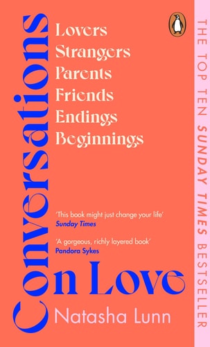 Conversations on Love — Natasha Lunn
