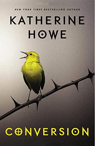 Conversion — Katherine Howe