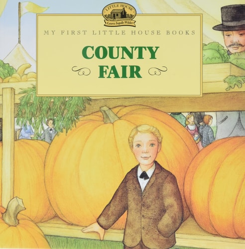 County Fair — Laura Ingalls Wilder