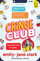 Cringe Club You’ve Been Added to the Group Chat! — Emily-Jane Clark