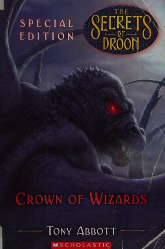 Crown of Wizards — Tony Abbott