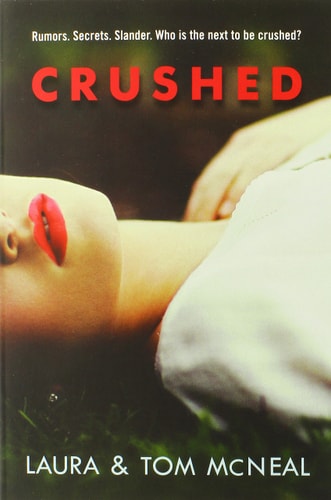 Crushed — Laura McNeal