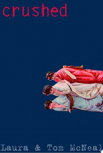 Crushed — Laura McNeal