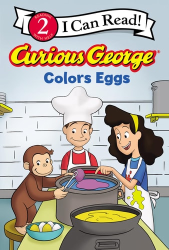 Curious George Colors Eggs — H. A. Rey