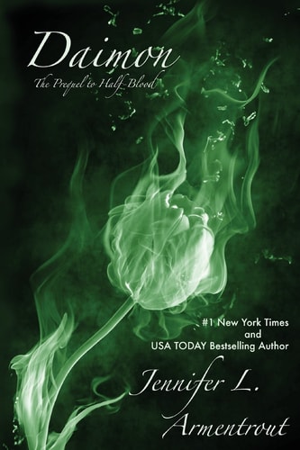 Daimon The Prequel to Half-Blood — Jennifer L. Armentrout