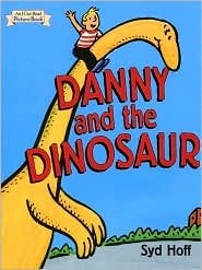 Danny and the Dinosaur — Syd Hoff