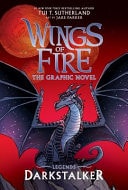 Darkstalker: a Graphic Novel (Wings of Fire: Legends Graphic Novel) — Tui T. Sutherland