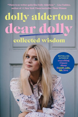 Dear Dolly Collected Wisdom — Dolly Alderton