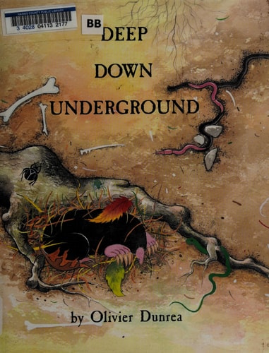 Deep Down Underground — Olivier Dunrea