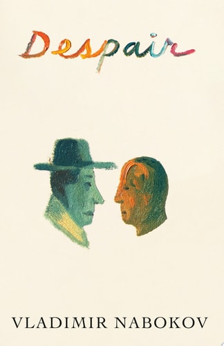 Despair — Vladimir Nabokov