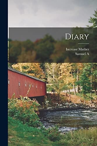 Diary — Increase Mather