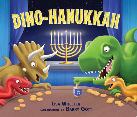 Dino-Hanukkah — Lisa Wheeler