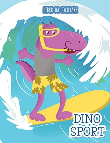 Dino Sport Libro Da Colorare — Holz Books