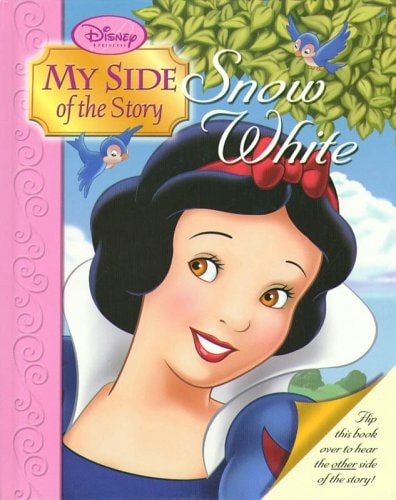 Disney Princess: My Side of the Story Snow White/The Queen — Disney Books