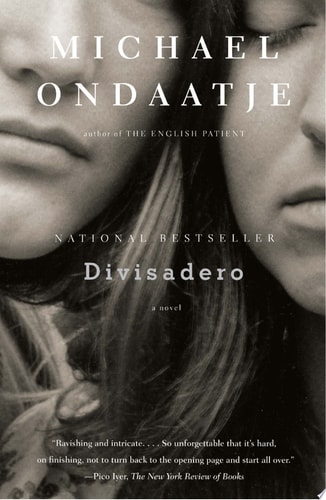 Divisadero — Michael Ondaatje