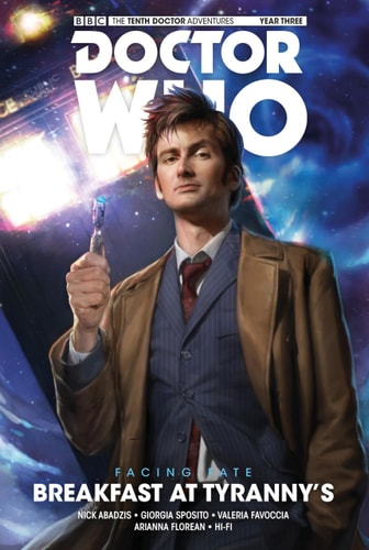 Doctor Who: The Tenth Doctor: Facing Fate Vol. 1: Breakfast at Tyranny’s — Nick Abadzis