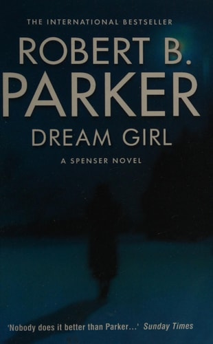 Dream Girl — Robert B. Parker