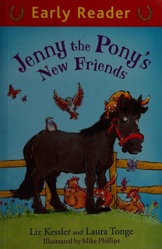 Early Reader Jenny the Pony’s New Friends Early Reader: Jenny the Pony’s New — Liz Kessler