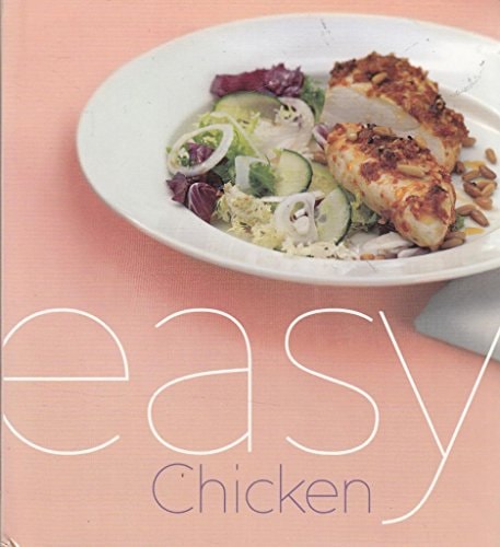 Easy Chicken — Anne Sheasby