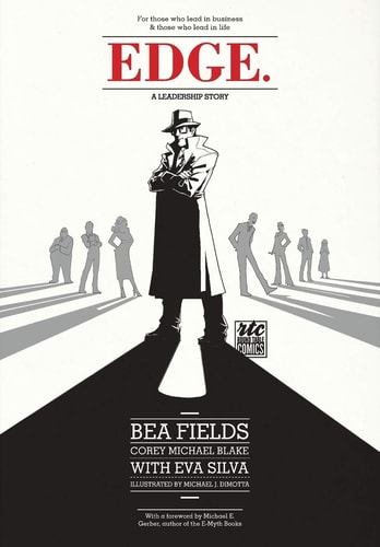 Edge. A Leadership Story: The Comic — Bea Fields