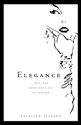 Elegance — Kathleen Tessaro