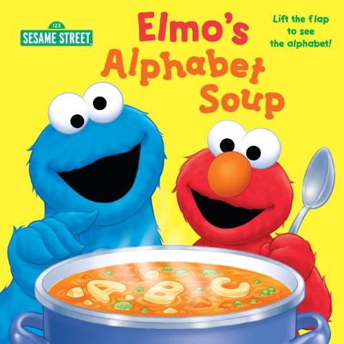 Elmo’s Alphabet Soup — Naomi Kleinberg