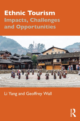 Ethnic Tourism Impacts, Challenges and Opportunities — Li Yang