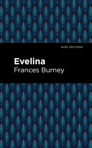 Evelina — Frances Burney